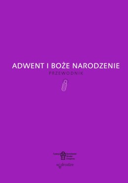 Adwent i Boże Narodzenie.