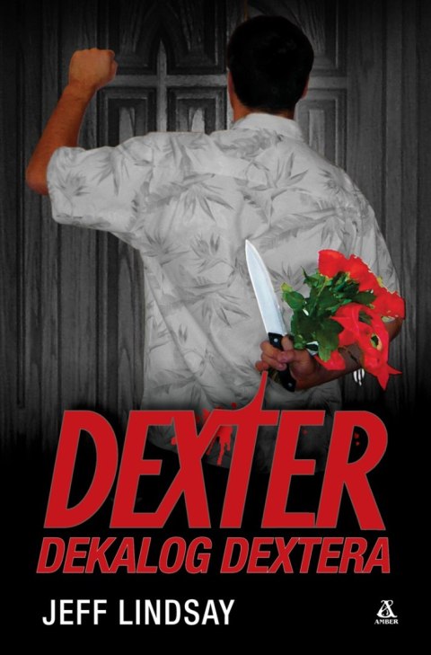 Dexter. Dekalog Dextera