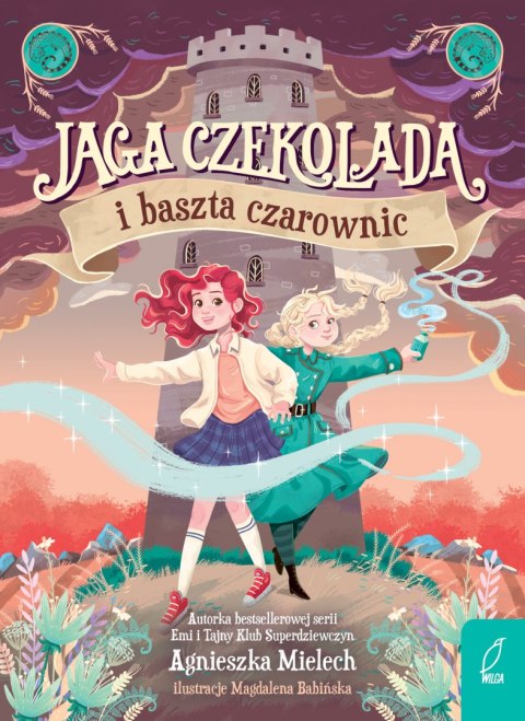 Jaga Czekolada i baszta czarownic. Tom 1