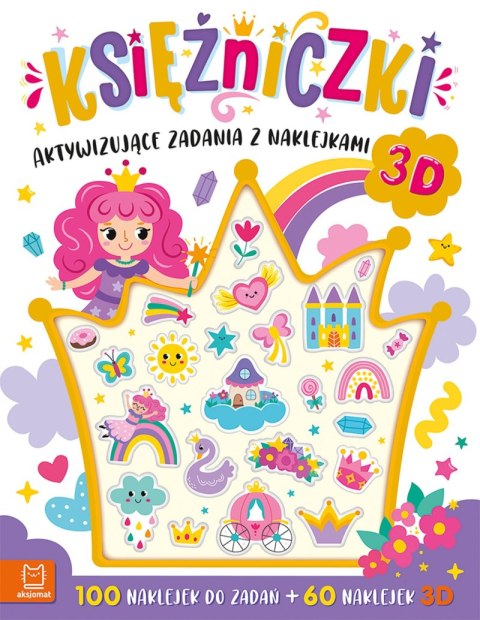 Księżniczki. Aktywizujące zadania z naklejkami 3D