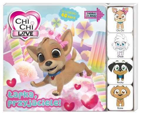 Łapka, przyjaciele! Chi Chi Love. Zagraj ze mną