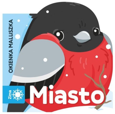 Miasto. Okienka maluszka Miasto. Okienka maluszka