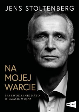 Na mojej warcie. Przewodzenie NATO w czasie wojny