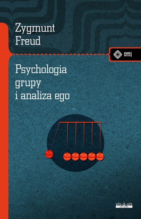 Psychologia grupy i analiza ego