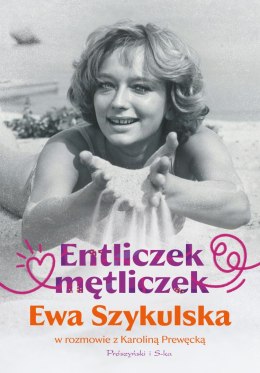 Entliczek, mętliczek