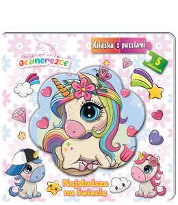 Najsłodsze na świecie. Moje Jednorożce. Książka z puzzlami