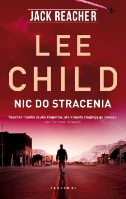 Nic do stracenia. Jack Reacher