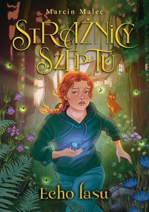 Echo lasu. Strażnicy Szeptu