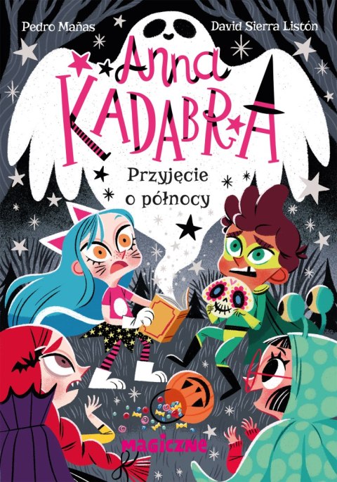 Przyjęcie o północy. Anna Kadabra. Tom 4