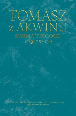 Summa teologii, I, Q. 75-119