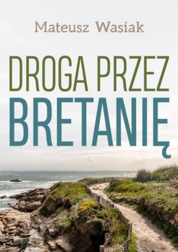 Droga przez Bretanię