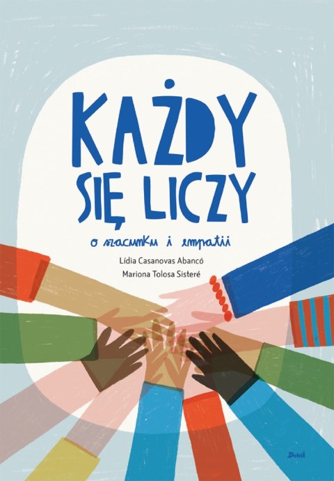 Każdy się liczy. O szacunku i empatii