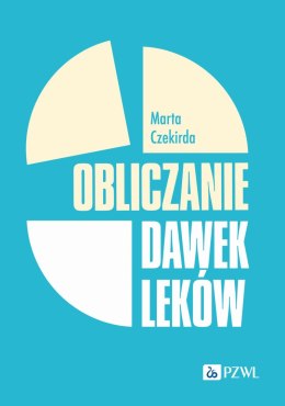 Obliczanie dawek leków wyd. 2