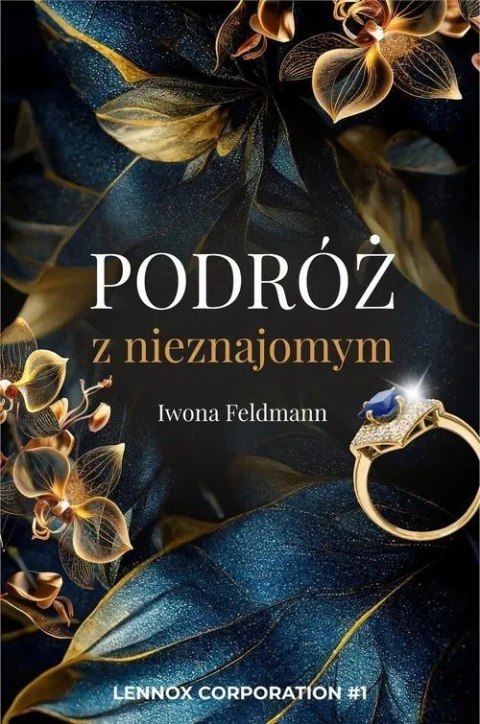 Podróż z nieznajomym. Tom 1
