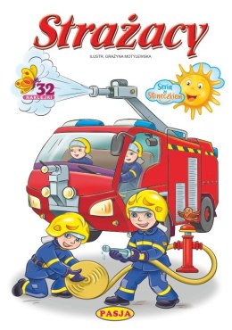Strażacy. Seria ze Słoneczkiem