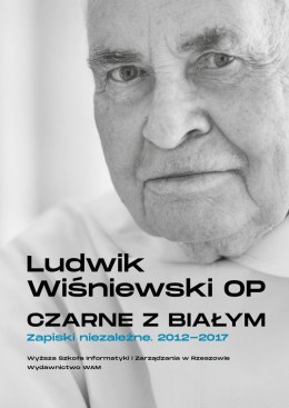 Czarne z białym. Zapiski niezależne 2012-2017