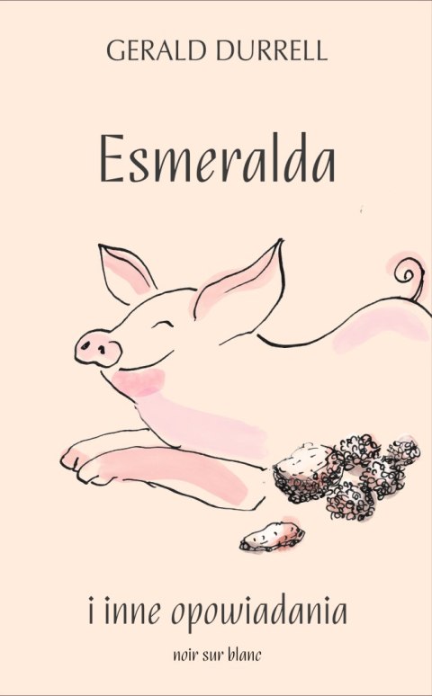 Esmeralda i inne opowiadania