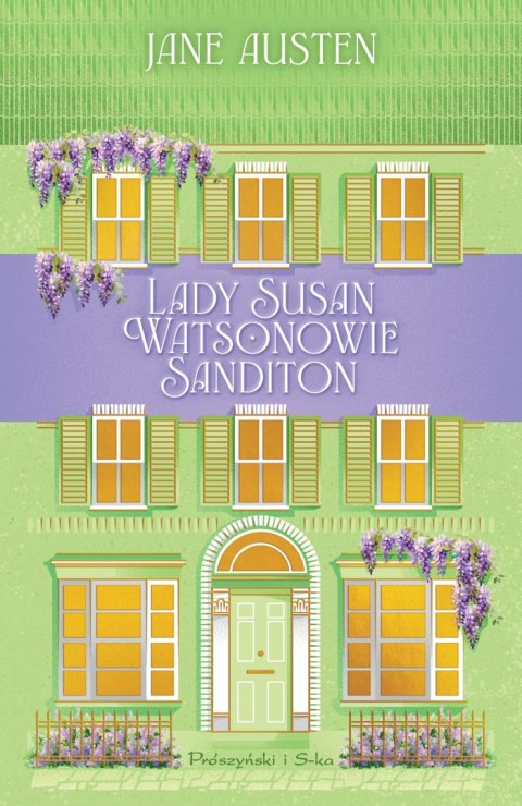 Lady Susan. Watsonowie. Sanditon