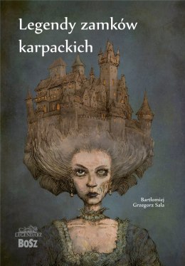 Legendy zamków karpackich. Legendarz wyd. 2026