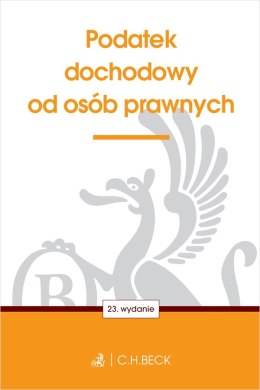 Podatek dochodowy od osób prawnych wyd. 23