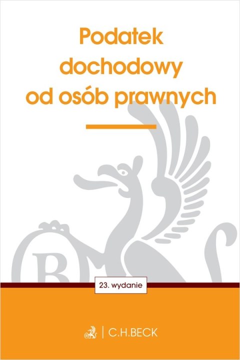 Podatek dochodowy od osób prawnych wyd. 23