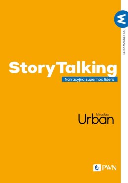 StoryTalking. Narracyjna supermoc lidera. Marketing PWN