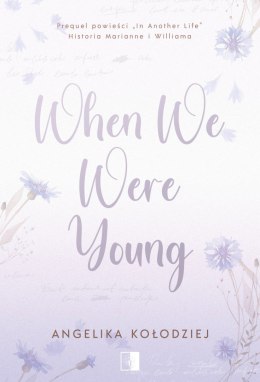 When We Were Young