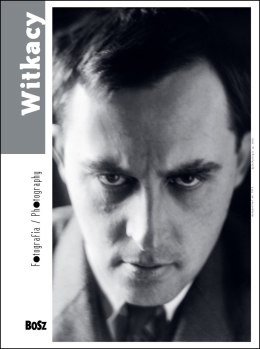 Witkacy. Fotografia