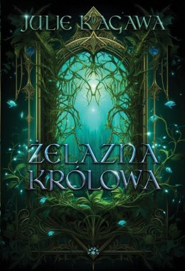 Żelazna Królowa. Żelazny dwór