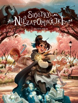 Złoty smok. Siostry Niezapominajki. Tom 7