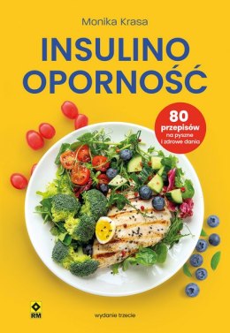 Insulinooporność. 80 przepisów na pyszne i zdrowe dania wyd. 2026