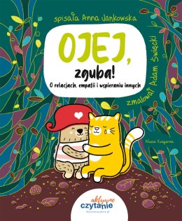 Ojej, zguba! O relacjach, empatii i wspieraniu innych