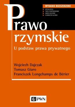 Prawo rzymskie u podstaw prawa prywatnego wyd. 3