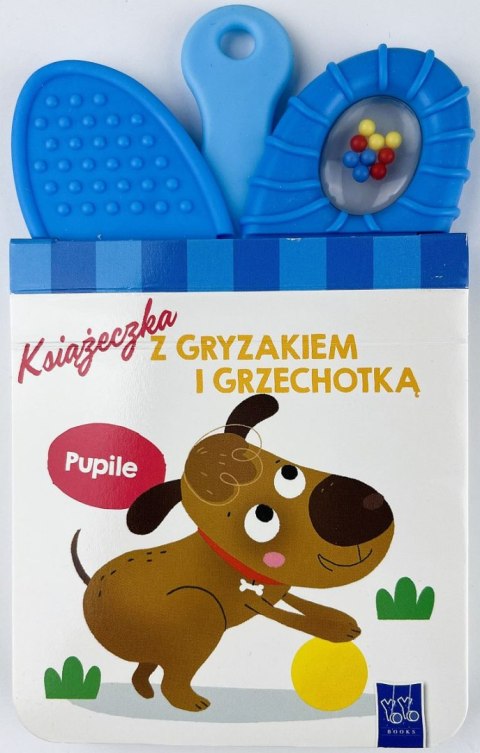 Pupile. Książeczki z gryzakiem i grzechotką