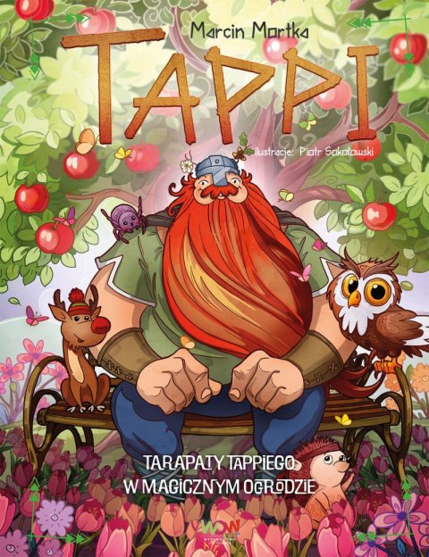 Tarapaty Tappiego w Magicznym Ogrodzie. Tappi