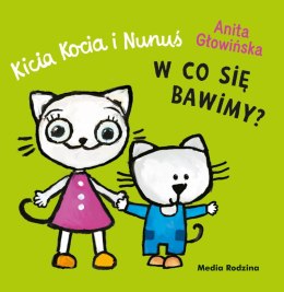 W co się bawimy? Kicia Kocia i Nunuś
