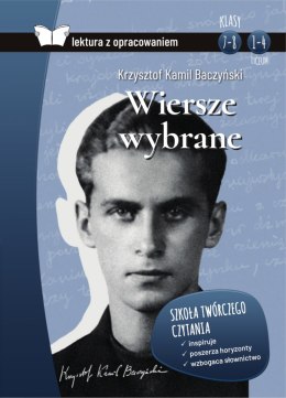 Wiersze wybrane. Lektura z opracowaniem