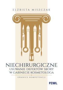 Niechirurgiczne usuwanie defektów skóry w gabinecie kosmetologa - granice kompetencji