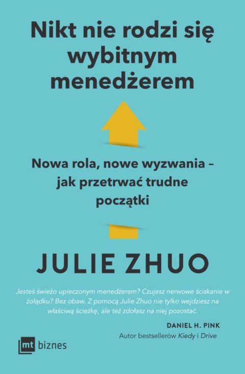 Nikt nie rodzi się wybitnym menedżerem. Nowa rola, nowe wyzwania - jak przetrwać trudne początki