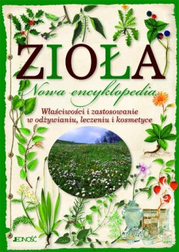 Zioła nowa encyklopedia