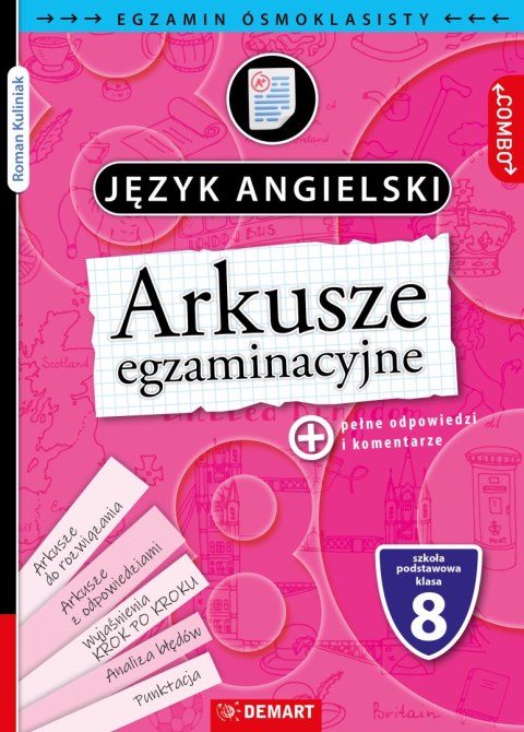 Arkusze egzaminacyjne. Język angielski. Egzamin ósmoklasisty. COMBO