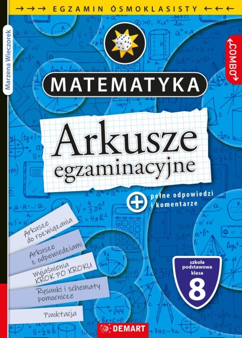 Arkusze egzaminacyjne. Matematyka. Egzamin ósmoklasisty. COMBO