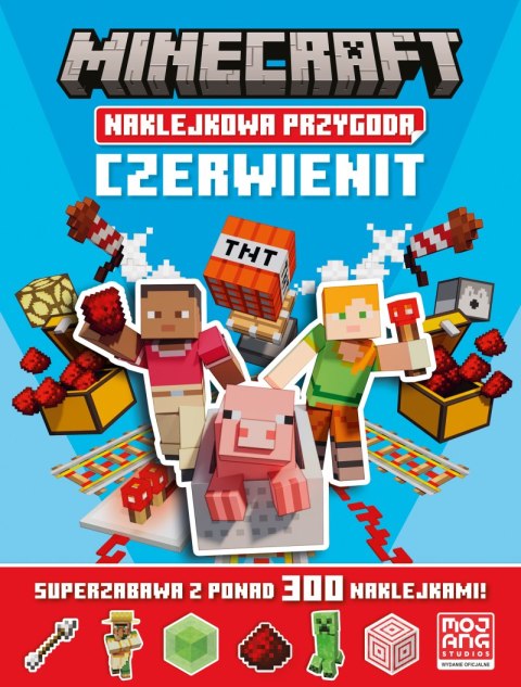 Czerwienit. Naklejkowa przygoda. Minecraft