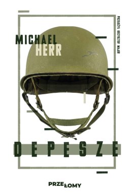 Depesze. Przełomy. 1