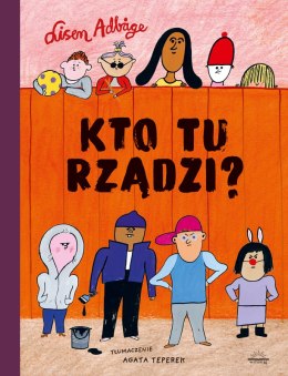 Kto tu rządzi?