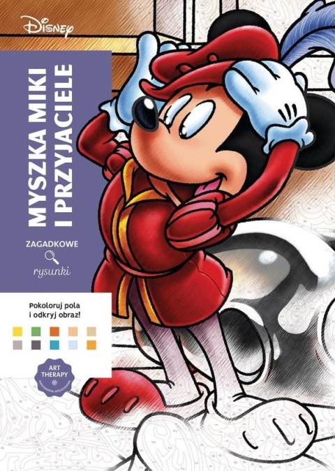 Myszka Miki i przyjaciele. Disney. Zagadkowe rysunki. Kolorowanka antystresowa. Art therapy
