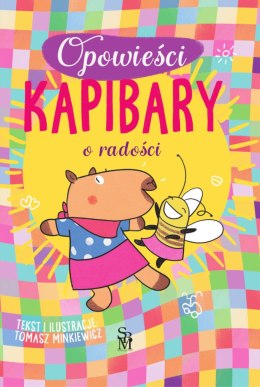O radości. Opowieści kapibary