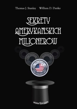 Sekrety amerykańskich milionerów