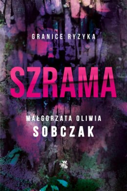 Szrama. Granice ryzyka. Tom 3 wyd. 2026
