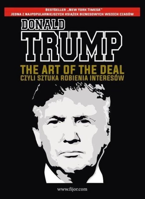 The Art. Of the Deal, czyli sztuka robienia interesów